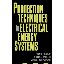 Protection Techniques in Electrical Energy Systems